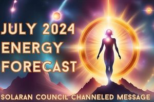 July 2024 Energy Forecast: Breakthrough, Transformation & Inspired Action